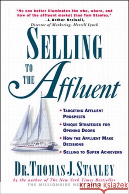 Selling to the Affluent  Stanley 9780070610491  - książka