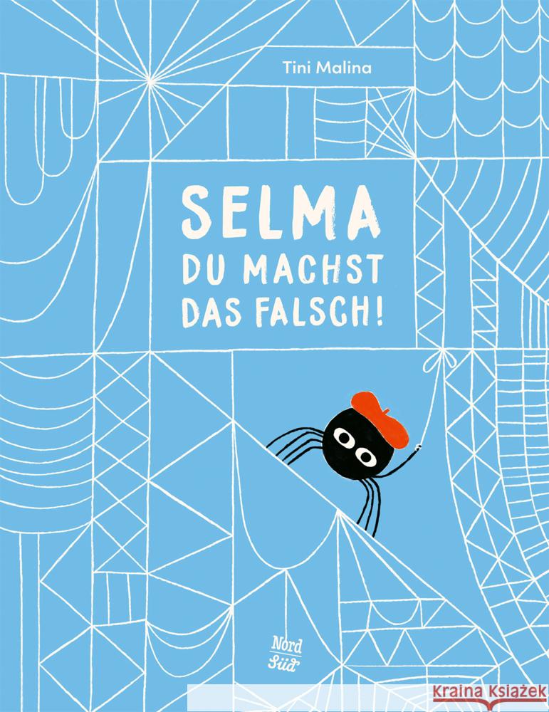 Selma, du machst das falsch! Malina, Tini 9783314107368 NordSüd Verlag - książka