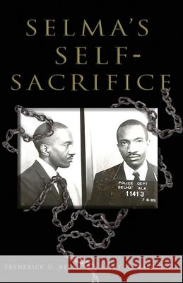 Selma's Self-Sacrifice Kathy M. Walters Frederick D. Reese 9780578460444 Reese Enterprise - książka