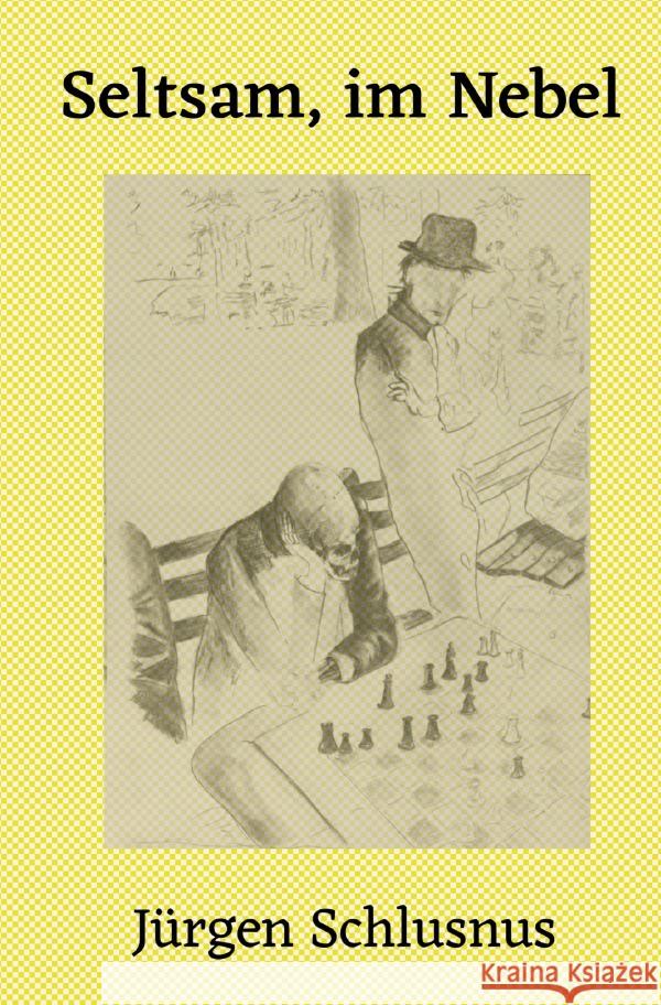 Seltsam, im Nebel Schlusnus, Jürgen 9783759830647 epubli - książka