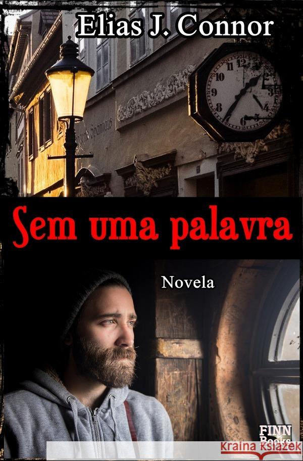Sem uma palavra Connor, Elias J. 9783818754570 epubli - książka