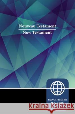 Semeur, NIV, French/English Bilingual New Testament, Paperback Zondervan 9780310450030 Zondervan - książka