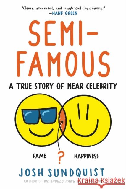 Semi-Famous : A True Story of Near Celebrity  9780316629720  - książka