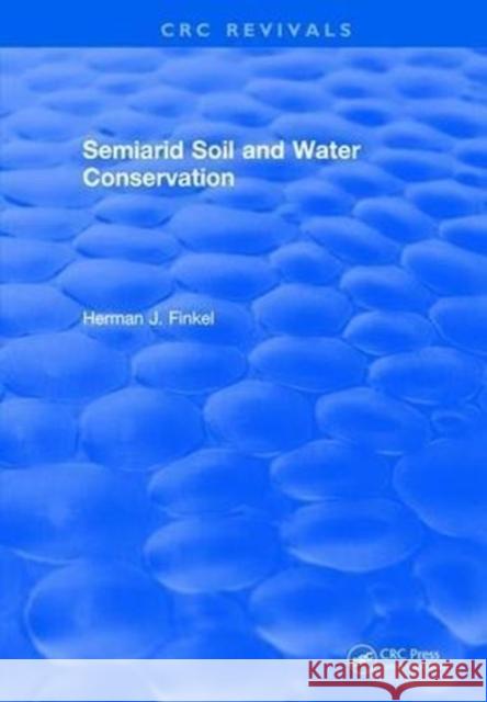 Semiarid Soil and Water Conservation Finkel 9781315897486 Taylor and Francis - książka