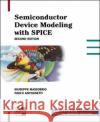 Semiconductor Device Modeling with Spice Giuseppe Massobrio Giuseppe Massabrio Paolo Antognetti 9780071349550 McGraw-Hill Professional Publishing