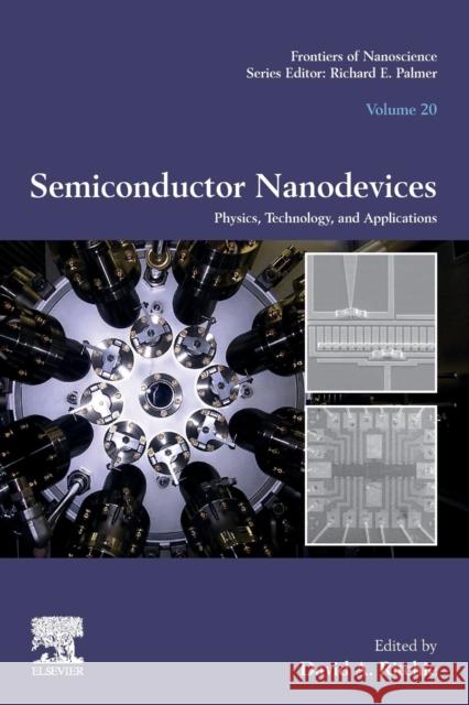 Semiconductor Nanodevices: Physics, Technology and Applications Volume 20 Ritchie, David 9780128220832 Elsevier - książka