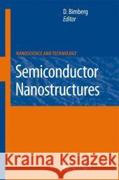 Semiconductor Nanostructures  9783540778981 SPRINGER-VERLAG BERLIN AND HEIDELBERG GMBH &  - książka