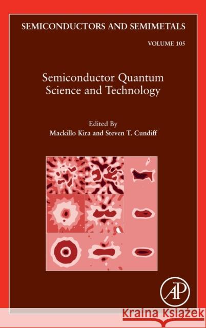 Semiconductor Quantum Science and Technology: Volume 105 Cundiff, Steven 9780128237731 Academic Press - książka