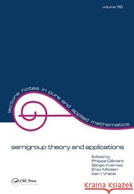 Semigroup Theory and Applications Clement 9781138441934 CRC Press - książka