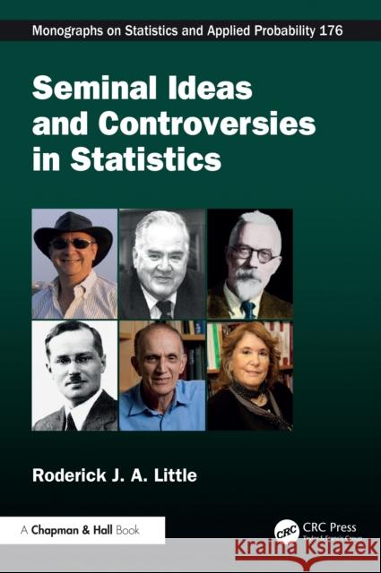 Seminal Ideas and Controversies in Statistics Roderick J. a. Little 9781032493565 CRC Press - książka