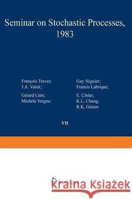 Seminar on Stochastic Processes, 1983 Cinlar                                   Chung                                    Getoor 9781468491715 Birkhauser - książka