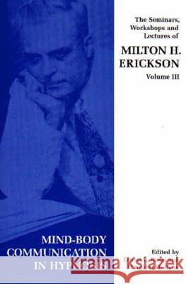 Seminars, Workshops and Lectures of Milton H. Erickson  Erickson, Milton H. 9781853434204  - książka