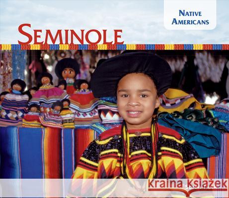 Seminole Sarah Tieck 9781624033568 Big Buddy Books - książka