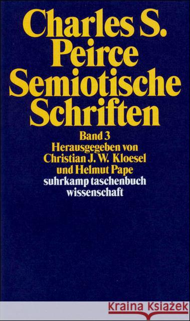 Semiotische Schriften. Bd.3 : 1906-1913 Peirce, Charles S. 9783518290828 Suhrkamp - książka