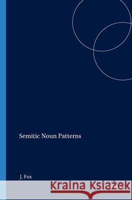 Semitic Noun Patterns  9781575069098 Eisenbrauns - książka