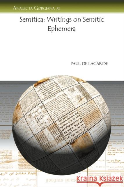 Semitica: Writings on Semitic Ephemera Paul Anton de Lagarde 9781593338947 Gorgias Press - książka