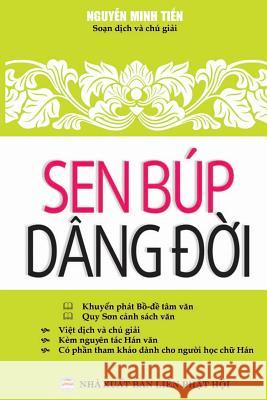 Sen búp dâng đời Minh Tiến, Nguyễn 9781986850766 United Buddhist Foundation - książka