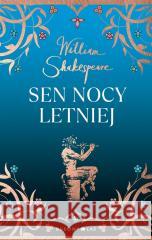Sen nocy letniej William Szekspir 9788380745032 Bukowy Las - książka