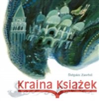 Sen v Benátkách Štěpán Zavřel 9788086803371 Labyrint - książka