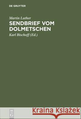 Sendbrief vom Dolmetschen Bischoff, Karl 9783484100527 Max Niemeyer Verlag - książka