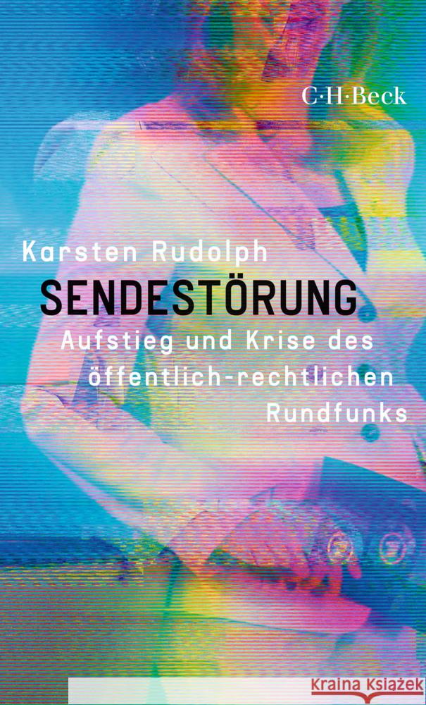 Sendestörung Rudolph, Karsten 9783406836909 Beck - książka