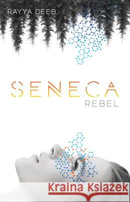 Seneca Rebel Rayya Deeb 9780997241709 Mediumless - książka