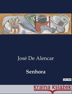 Senhora José de Alencar 9791043107269 Culturea - książka