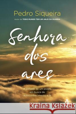 Senhora dos ares Pedro Siqueira 9788543104867 Buobooks - książka