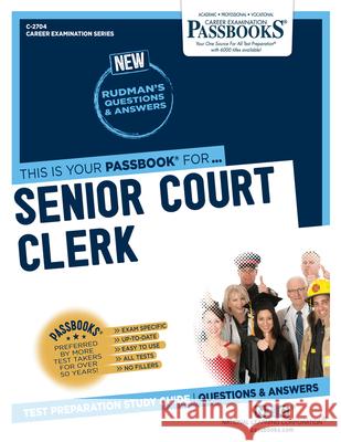 Senior Court Clerk National Learning Corporation 9781731827043 Passbooks - książka
