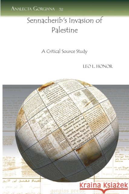 Sennacherib's Invasion of Palestine: A Critical Source Study Leo Honor 9781593336264 Gorgias Press - książka
