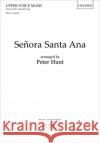 Senora Santa Ana  9780193359109 Oxford University Press