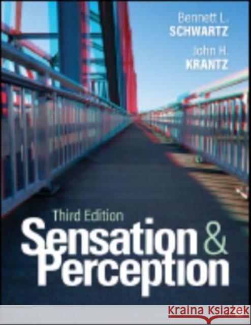 Sensation and Perception Bennett L. Schwartz John H. Krantz 9781071921180 Sage Publications, Inc - książka