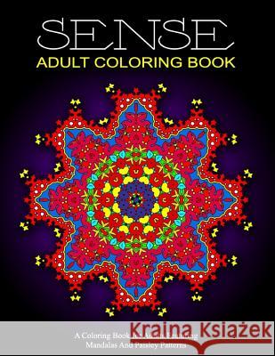 SENSE ADULT COLORING BOOK - Vol.2: relaxation coloring books for adults Charm, Jangle 9781518849381 Createspace - książka