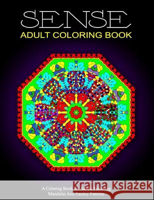 SENSE ADULT COLORING BOOK - Vol.3: relaxation coloring books for adults Charm, Jangle 9781518849398 Createspace - książka
