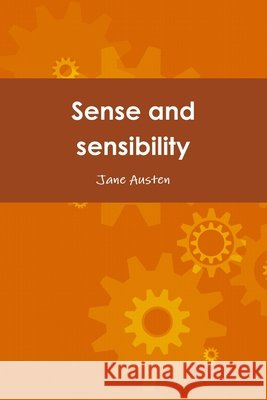 Sense and Sensibility Austen, Jane 9781678002886 Lulu.com - książka