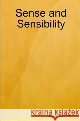 Sense and Sensibility Jane Austen 9781716033070 Lulu.com - książka
