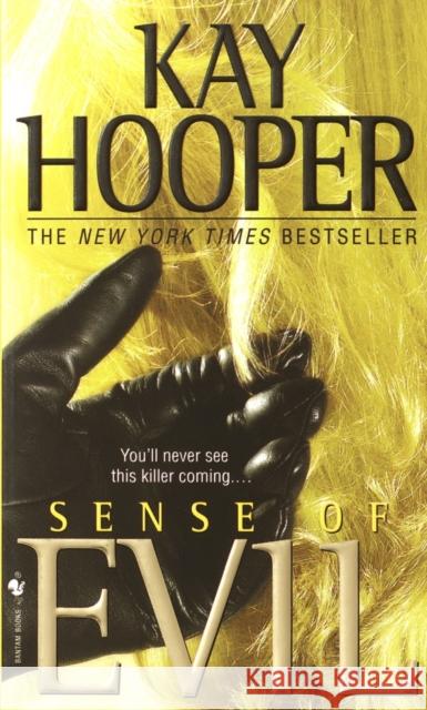 Sense of Evil: A Bishop/Special Crimes Unit Novel Kay Hooper 9780553583472 Bantam Books - książka