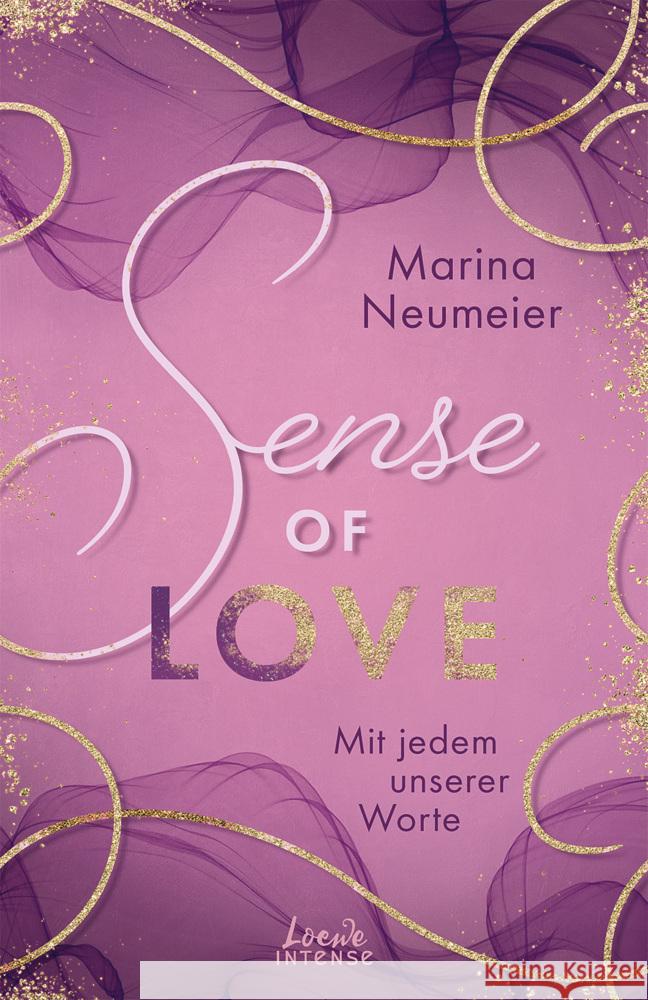Sense of Love - Mit jedem unserer Worte (Love-Trilogie, Band 3) Neumeier, Marina 9783743214941 Loewe - książka