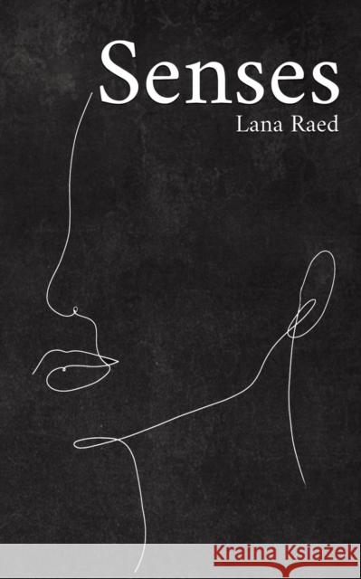 Senses Raed, Lana 9789948844716 AUSTIN MACAULEY PUBLISHERS UAE - książka