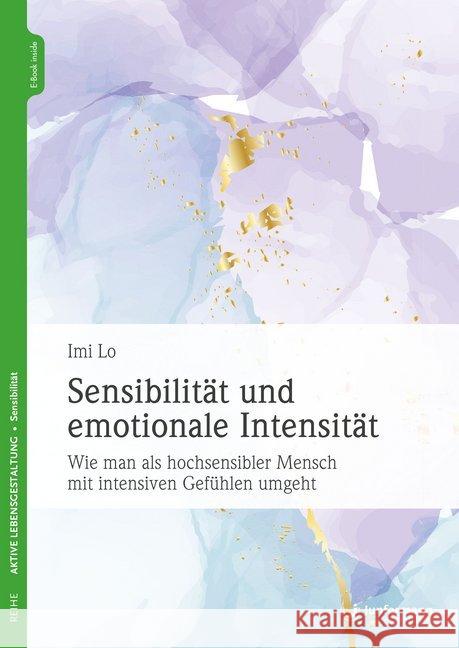 Sensibilität und emotionale Intensität Lo, Imi 9783955718350 Junfermann - książka