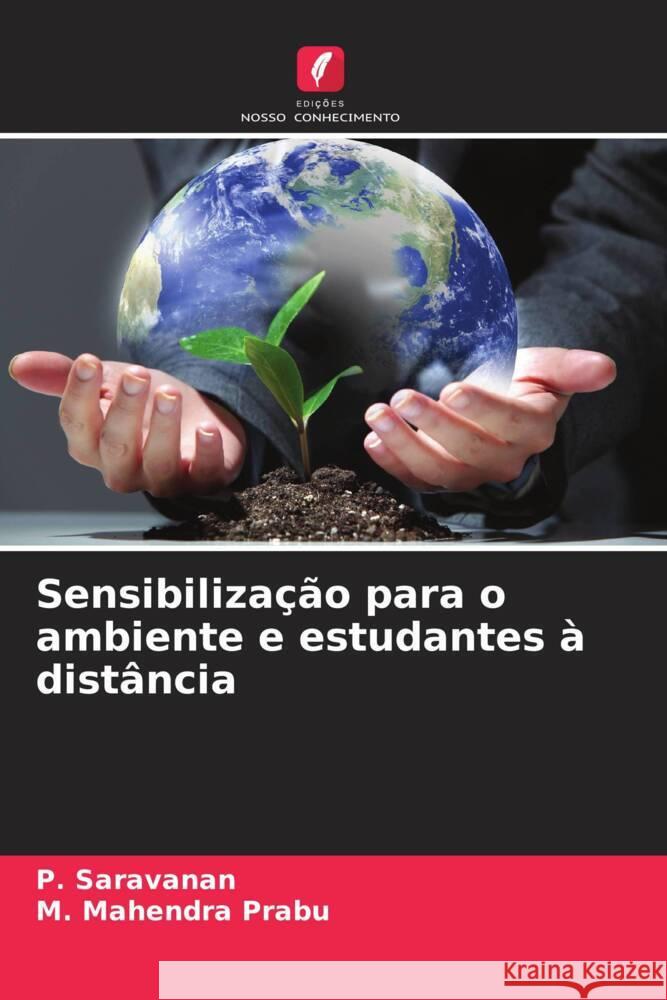 Sensibilização para o ambiente e estudantes à distância Saravanan, P., Mahendra Prabu, M. 9786206323167 Edições Nosso Conhecimento - książka