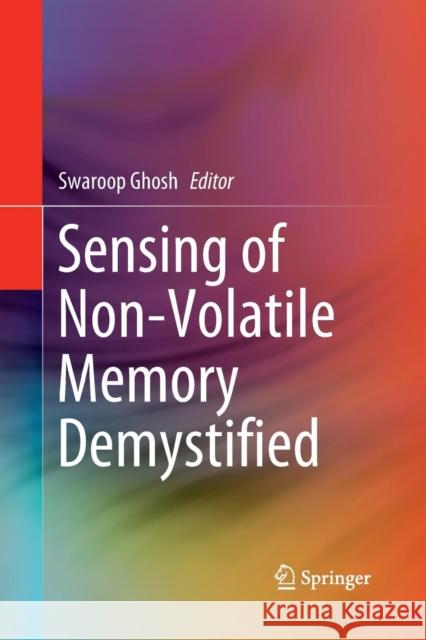 Sensing of Non-Volatile Memory Demystified Swaroop Ghosh 9783030073398 Springer - książka