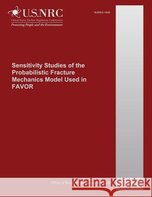 Sensitivity Studies of the Probabilistic Fracture Mechanics Model Used in FAVOR Eriksonkirk, M. 9781500610715 Createspace - książka