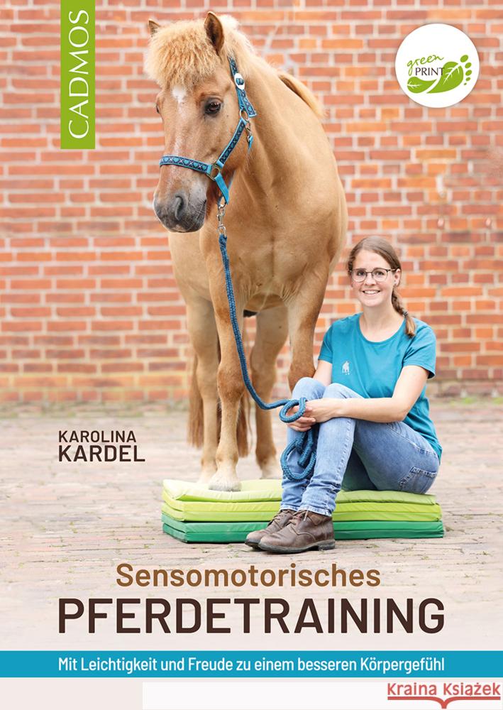 Sensomotorisches Pferdetraining Kardel, Karolina 9783840415371 Cadmos - książka
