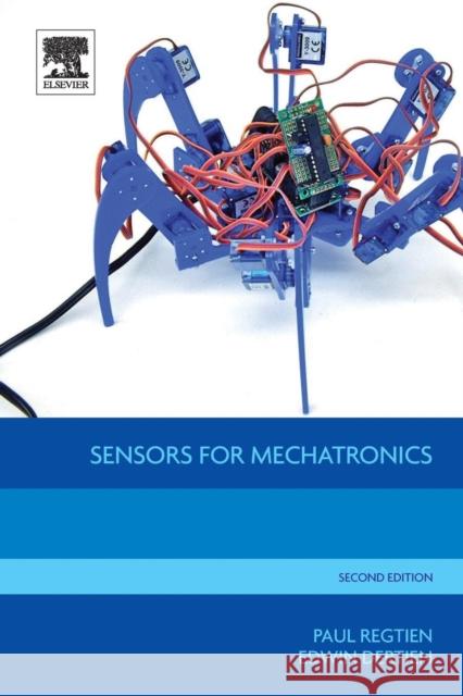 Sensors for Mechatronics Paul P. L. Regtien 9780128138106 Elsevier - książka