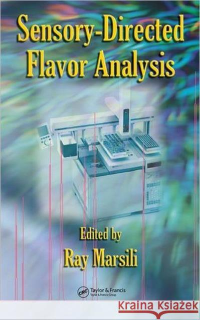 Sensory-Directed Flavor Analysis Ray Marsili 9781574445688 CRC Press - książka