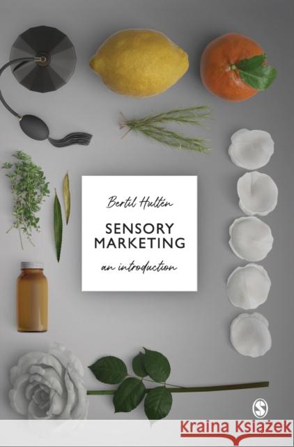 Sensory Marketing Hultén, Bertil 9781526423245 Sage Publications Ltd - książka