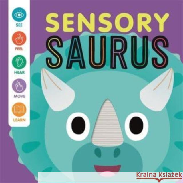 Sensory 'Saurus Autumn Publishing 9781837714322 Bonnier Books Ltd - książka