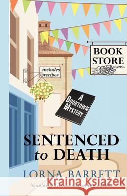 Sentenced to Death Lorna Barrett Melinda Wells 9781410441430 Wheeler Publishing - książka