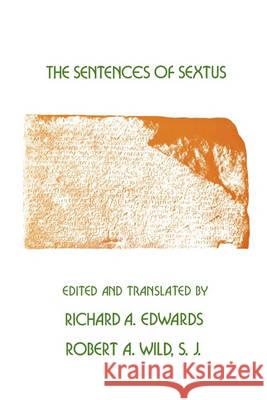 Sentences of Sextus Sextus, Empiricus Sextus, Richard Edwards, Robert Wild 9780891305286 Society of Biblical Literature - książka